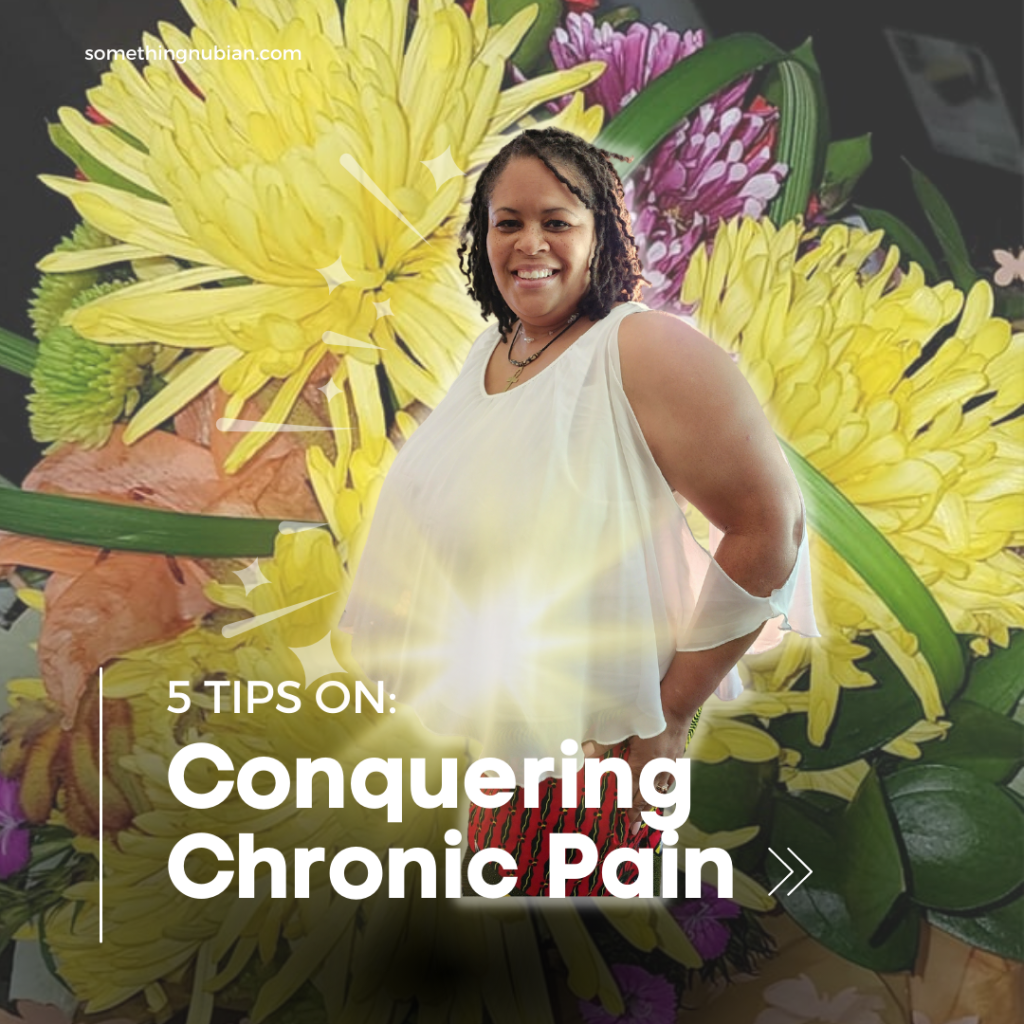 5 Tips On Conquering Chronic&nbsp;Pain