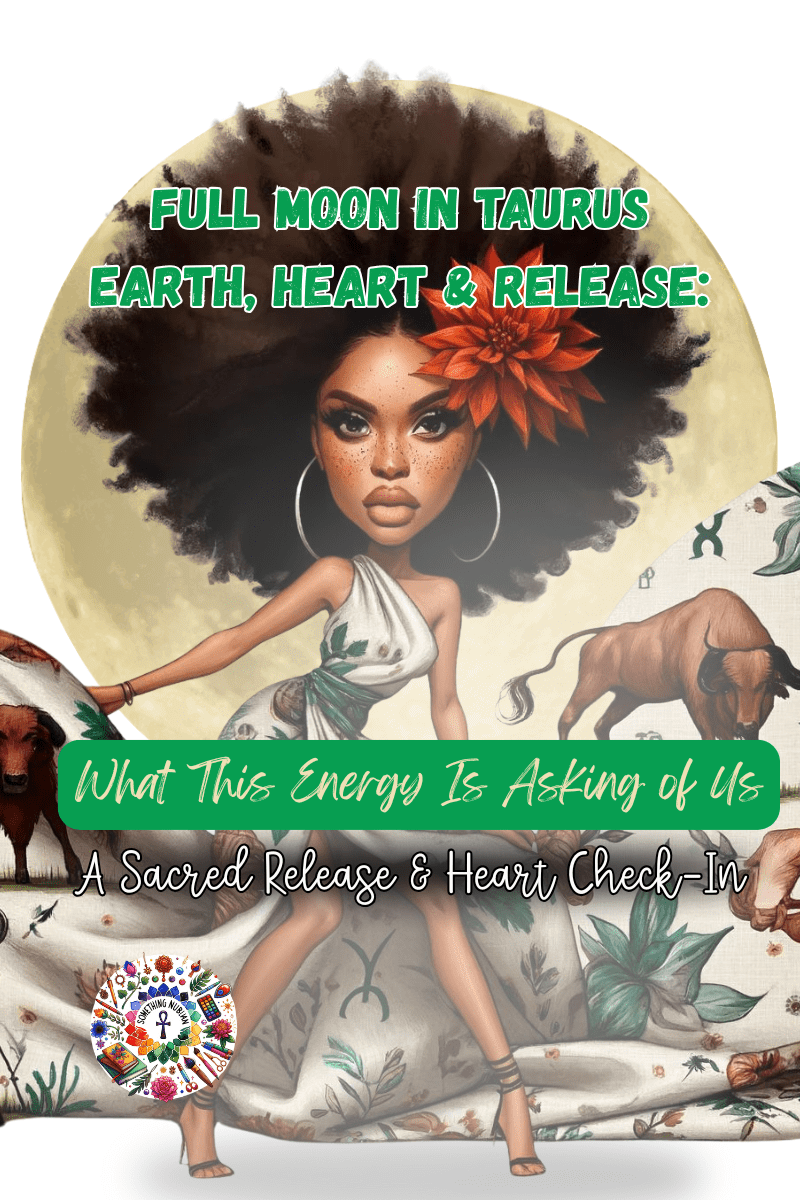 Full Moon in Taurus | Earth, Heart & Release: What This Energy Is Asking of&nbsp;Us